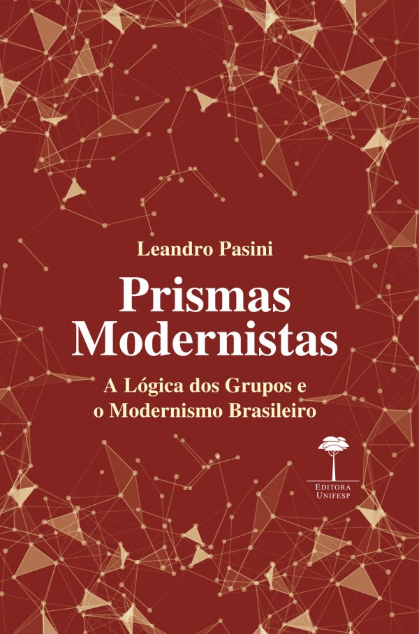LANÇAMENTO EDITORA UNIFESP - PRISMAS MODERNISTAS